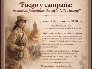 "Fuego y Campaña" Memorias femeninas del s.XIX en Chile