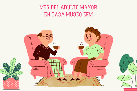 Mes Del Adulto Mayor