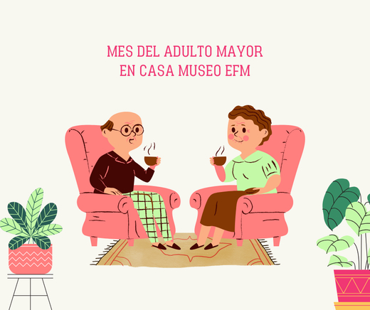 Mes Del Adulto Mayor