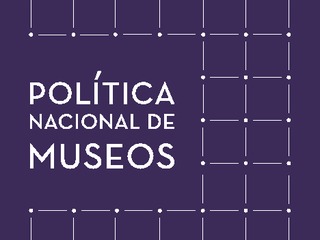 Política Nacional de Museos