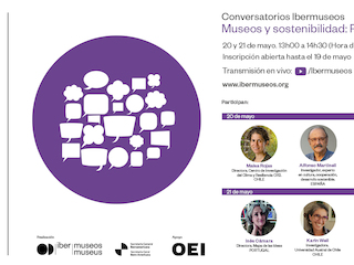 Conversatorios Ibermuseos: Segundo webinario 2021